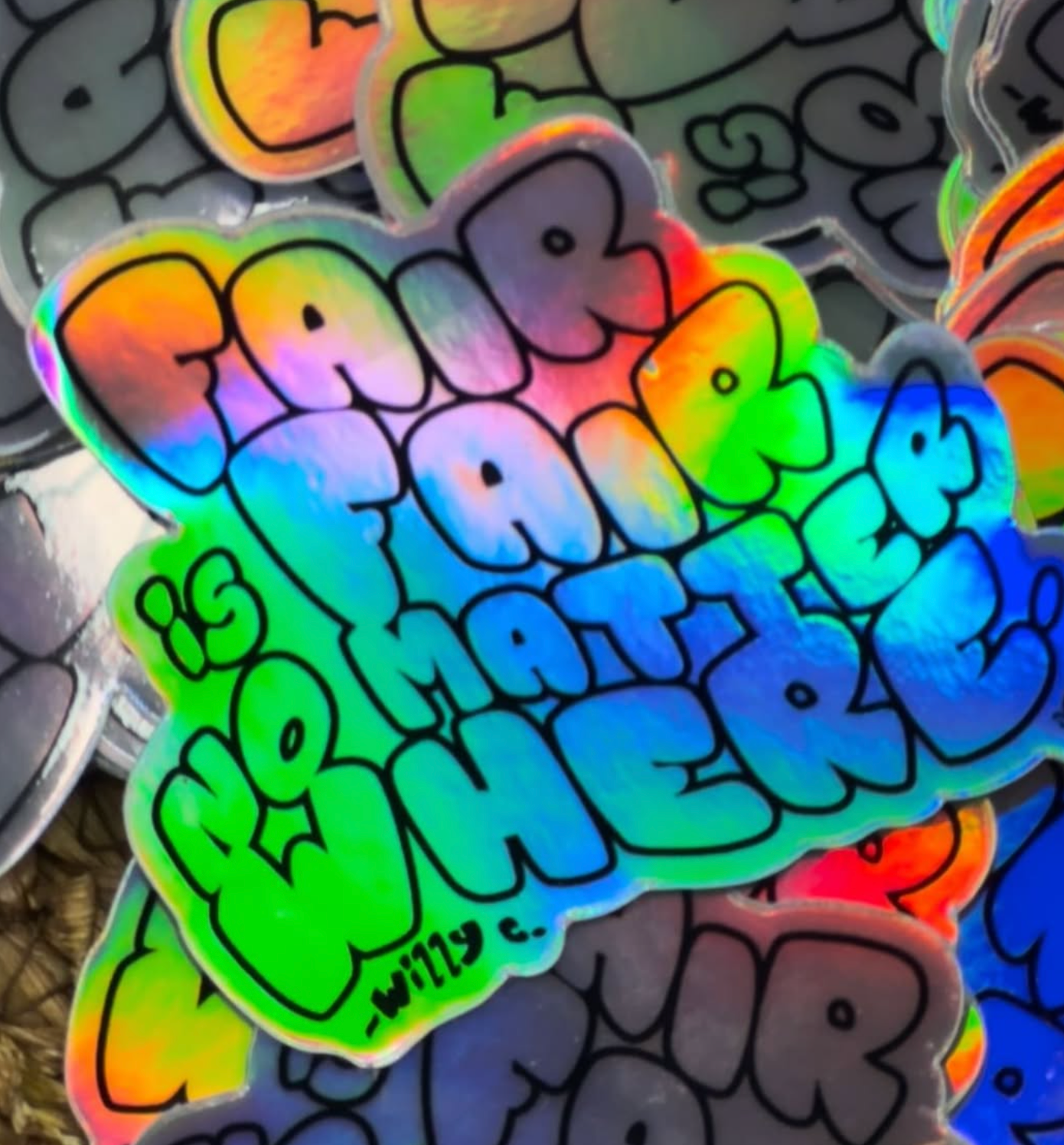 Fair is Fair Holographic Sticker